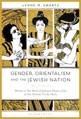 Gender, Orientalism and the Jewish Nation