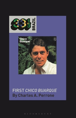 Chico Buarque's First Chico Buarque