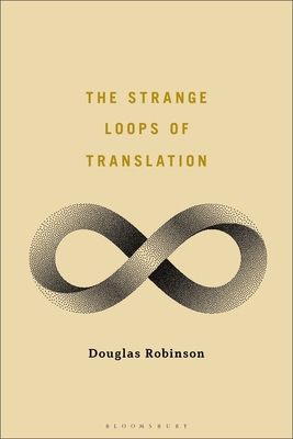 The Strange Loops of Translation