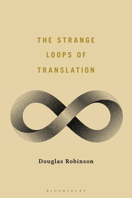 The Strange Loops of Translation