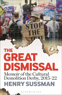 The Great Dismissal