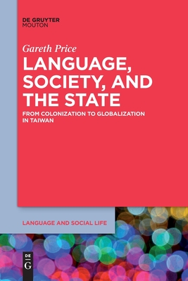Language, Society, and the State