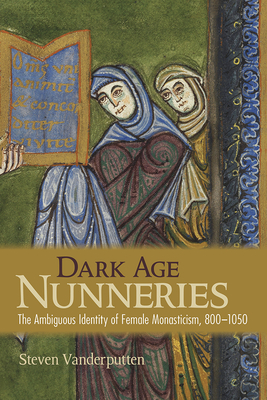 Dark Age Nunneries