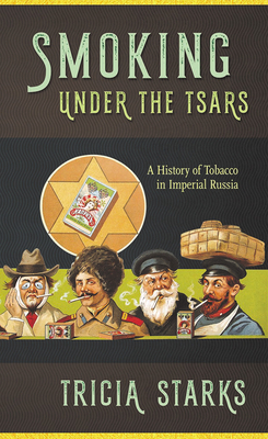 Smoking under the Tsars