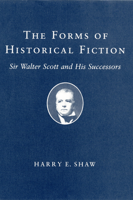 The Forms of Historical Fiction