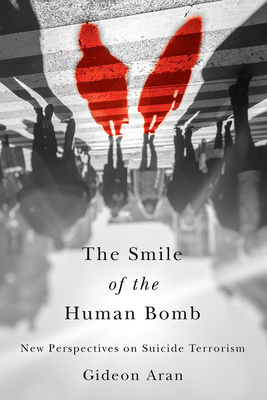 The Smile of the Human Bomb