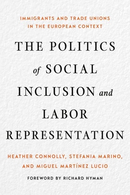 The Politics of Social Inclusion and Labor Representation