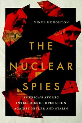 The Nuclear Spies