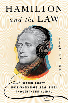 Hamiltonand the Law