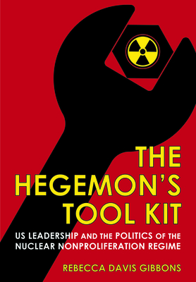 The Hegemon's Tool Kit