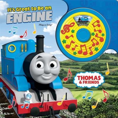 Thomas & Friends:: It's Great to Be an Engine Turn and Sing book