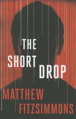 The Short Drop