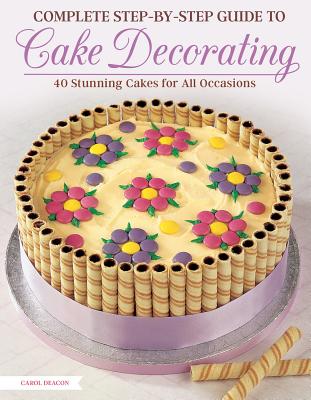 Complete Step-by-Step Guide to Cake Decorating