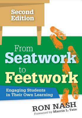 From Seatwork to Feetwork