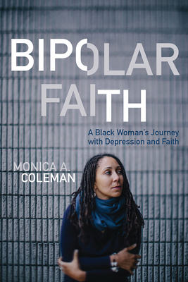 Bipolar Faith