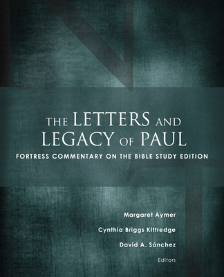 The Letters and Legacy of Paul