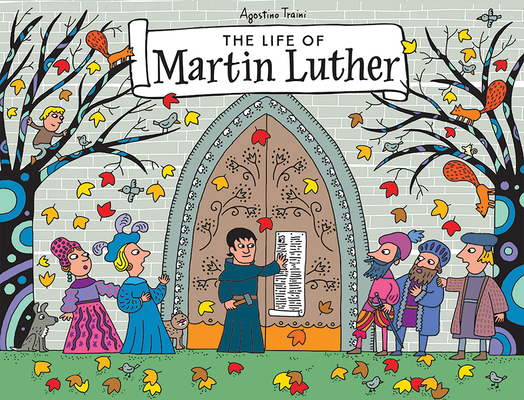 The Life of Martin Luther