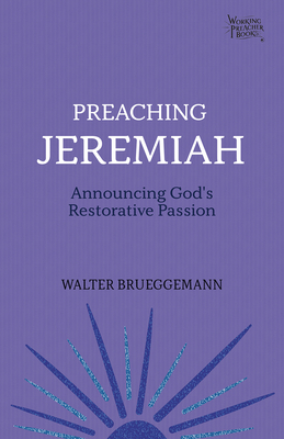 Preaching Jeremiah