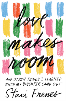 Love Makes Room