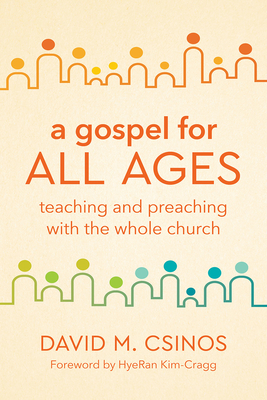 A Gospel for All Ages