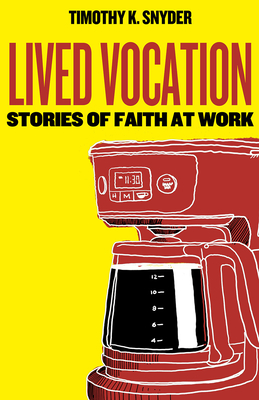 Lived Vocation