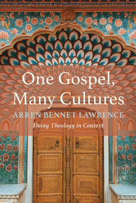 One Gospel, Many Cultures