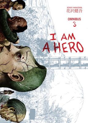 I Am A Hero Omnibus Volume 3