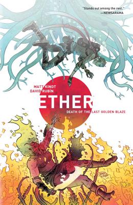 Ether Volume 1: Death Of The Last Golden Blaze