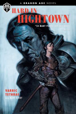 Dragon Age: Hard In Hightown