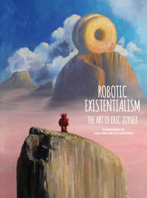 Robotic Existentialism: The Art Of Eric Joyner