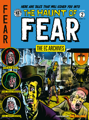 The Ec Archives: The Haunt Of Fear Volume 2