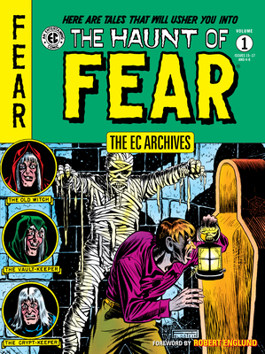 The Ec Archives: The Haunt Of Fear Volume 1