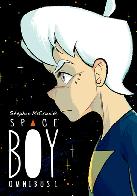 Stephen Mccranie's Space Boy Omnibus Volume 1