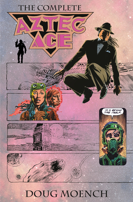 Aztec Ace: The Complete Collection