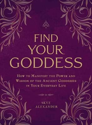 Find Your Goddess