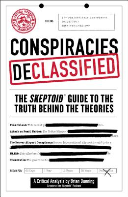 Conspiracies Declassified