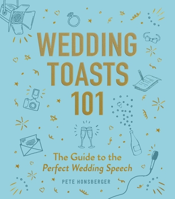 Wedding Toasts 101