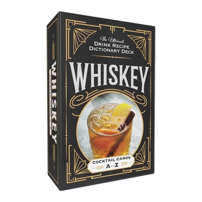 Whiskey Cocktail Cards A-Z