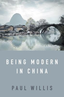 Being Modern in China – A Western Cultural Analysis of Modernity, Tradition and Schooling in China Today