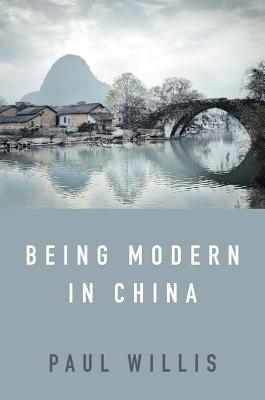 Being Modern in China – A Western Cultural Analysis of Modernity, Tradition and Schooling in China Today