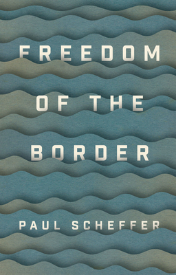 Freedom of the Border