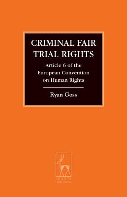 Criminal Fair Trial Rights