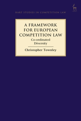 A Framework for European Competition Law