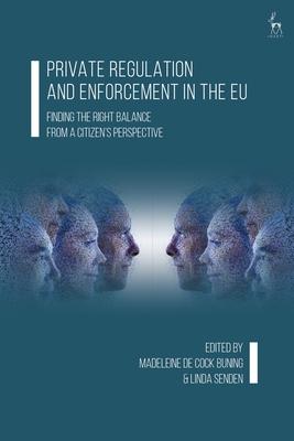 Private Regulation and Enforcement in the EU