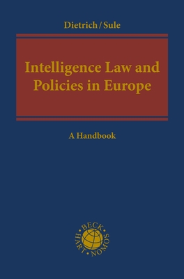 Intelligence Law and Policies in Europe