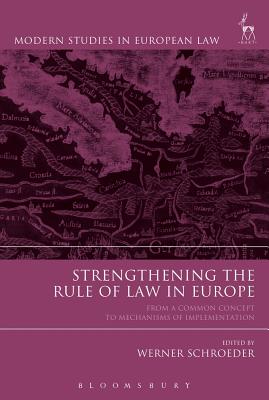 Strengthening the Rule of Law in Europe