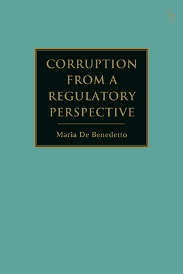 Corruption from a Regulatory Perspective