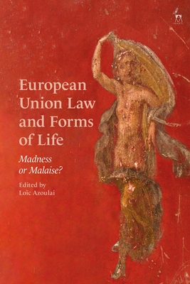 European Union Law and Forms of Life