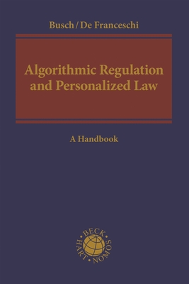 Algorithmic Regulation and Personalized Law