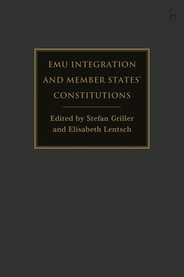 EMU Integration and Member States' Constitutions